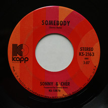 Sonny &amp; Cher - A Cowboys Work Is Never Done / Somebody 45 rpm Vinyl 7&quot; Single - £8.95 GBP