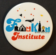 Franklin Institute Philadelphia PA Science Souvenir Lapel Vtg Button Pin... - $24.99