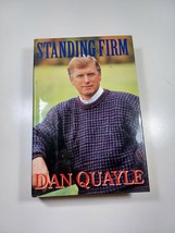 standing firm by dan Quayle 1st 1994 hardback/dust jacket - £3.94 GBP