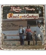 LAVERNE &amp; FAMILY - JESUS LOVES COWBOYS / LP - £2.30 GBP