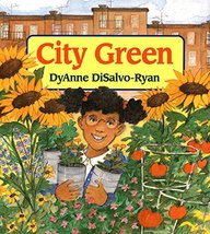 City Green [Hardcover] DiSalvo-Ryan, DyAnne - £4.78 GBP