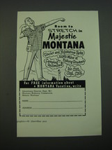 1956 Montana Highway Commission Ad - Room to stretch in Majestic Montana - £14.54 GBP