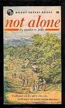 Not Alone [Mass Market Paperback] Pike, Eunice V. - £27.94 GBP