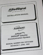 AlliedSignal Airsat 1 Iridium Installation Operation Manual Avionics Hon... - £118.43 GBP