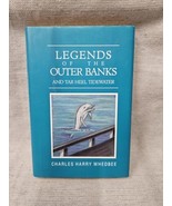 Legends Of The Outer Banks And Tar Heel Tidewater - Charles Whedbee - £3.10 GBP
