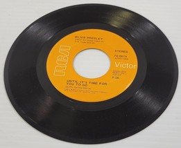 R) Elvis Presley - Until It&#39;s Time to Go - We Make the Morning  - 45 RPM Record - £4.68 GBP