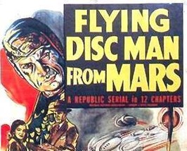Flying Disc Man From Mars, 12 Chapter Serial - £15.66 GBP