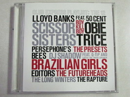 Club Express Playlist: The 12 Cd Dj Shadow 50 Cent Lloyd Banks Q-TIP The Rapture - £3.09 GBP
