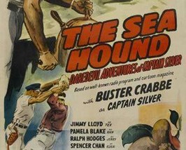 The Sea Hound, 1947, 15 Chapter Serial - £15.72 GBP