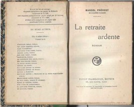 Retraite Ardente Prevost Novel 1927 French Lirerature Burning Portrait - £79.47 GBP