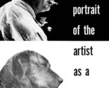 Dylan Thomas: Portrait Of The Artist As A Young Dog [Paperback] Thomas, ... - $2.93