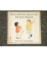 Marty McGee&#39;s Space Lab, No Girls Allowed Martha Alexander - £1.58 GBP