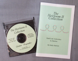 The Heirloom 2 Collection, Hand Look Embroidery by Machine by Kathy Harr... - $37.37