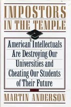 Impostors in the Temple: The Decline of the American University Anderson... - £13.97 GBP