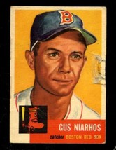 1953 Topps #63 Gus Niarhos Poor Red Sox Dp Nicely Centered *X65766 - £3.09 GBP