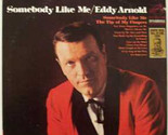 Somebody Like Me [Vinyl] - £8.11 GBP