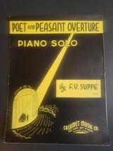 Poet And Peasant Overture Piano  by F. Von Suppe Piano Solo 1935 Sheet Music - £7.74 GBP
