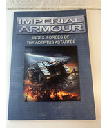 Index: Forces of the Adeptus Astartes • Imperial Armour • Warhammer 40k ... - £12.89 GBP