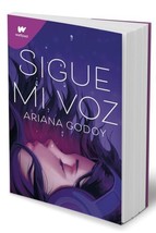 Sigue Mi Voz - Autora Ariana Godoy - Libro Nuevo En Español - Envio Gratis - £25.63 GBP