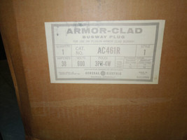 GE AC461R Armor Clad Busplug/Busway Plug 30A 3ph 4W 600V New Surplus - $525.00
