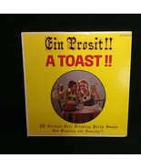 Ein Prosit “A Toast”  Vintage LP Recorded Live In Munich Germany Beer Dr... - $46.24 CAD