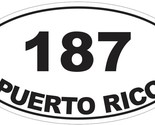 187 Puerto Rico Oval Sticker Decal Euro Oval D7283 - £1.53 GBP+
