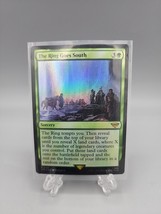 The Ring Goes South Foil LOTR MTG The Lord of the Rings Trading Card - £1.27 GBP