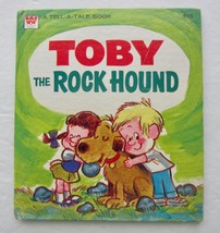 Toby The Rock Hound ~ Vintage Children&#39;s Tell A Tale Book Whitman Hb 1979 Dog - £9.96 GBP