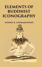 Elements Of Buddhist Iconography [Hardcover] - £21.39 GBP