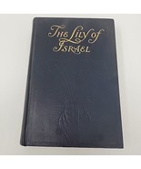 The Lily Of Israel Life Of Blessed Abbe Gerbet 1916 New Edition Kenedy R... - £19.10 GBP