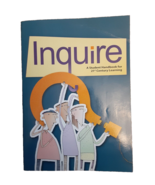 Inquire-A Student Handbook for 21st Century Learning. College &amp; Career R... - $10.50