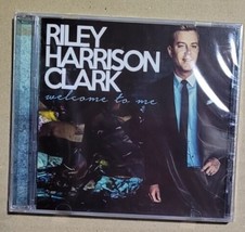 Welcome To Me by Riley Harrison Clark (CD 2018 New Day) ss~The Tribute Quartet - $3.95