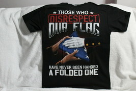 Those Who Disrespect Our Flag Military Veteran Usa T-SHIRT - £8.55 GBP+