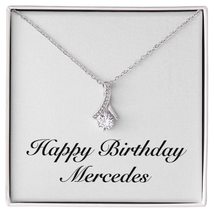 Happy Birthday Mercedes - Alluring Beauty Necklace Personalized Name - £47.17 GBP