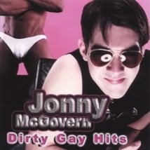 Dirty Gay Hits by Jonny McGovern (CD-R, Non-Record label) - £19.65 GBP