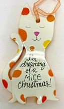 HMK LIC.Spotted Cat I&#39;m Dreaming of a Mice Christmas Ornament - £13.32 GBP