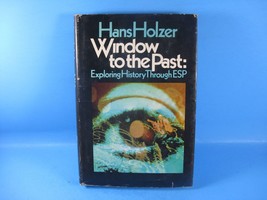 Window To The Past: Exploring History Through ESP Hans Holzer 1969 Hardc... - £6.86 GBP