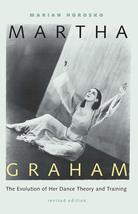 Martha Graham: The Evolution of Her Dance Theory and Training [Paperback... - $15.14