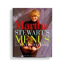 Martha Stewart&#39;s Menus for Entertaining by Martha Stewart (1994, Hardcover) - £6.00 GBP
