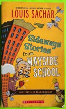 Sideways Stories From Wayside School by Louis Sachar, Scholastic (PB 2010) - $4.27