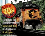 Trains: Magazine of Railroading March 2005 That 70s Issue - £6.16 GBP