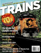 Trains: Magazine of Railroading March 2005 That 70s Issue - $7.89