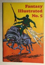 Fantasy Illustrated #5 Comics Fanzine (1966) Jeff Jones Landon Chesney Fine+ - £77.84 GBP