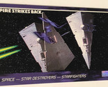 Empire Strikes Back Widevision Trading Card 1995 #41 Star Destroyers - $2.48