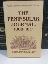 The Peninsular Journal, 1808-17 by Benjamin D&#39;Urban (1989 HC) - £21.90 GBP
