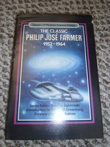 The Classic Philip José Farmer 1952-1964 Philip José Farmer HCDJ BCE Code O19 - £12.03 GBP