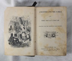 Antique Anecdotes for the Family &amp; The Social Circle by American Tract Society - £14.74 GBP