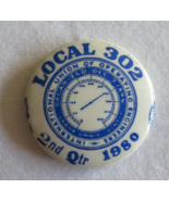 Vintage Union Button Pinback Local 302 2nd Qtr 1980 Operation Engineers ... - $9.45