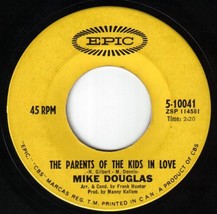Mike Douglas The Parents Of The Kids In Love 45 rpm Real Love - £10.11 GBP