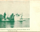 Vtg Postcard 1905 Portsmouth Harbor The Great Explosion at Henderson&#39;s P... - £4.61 GBP